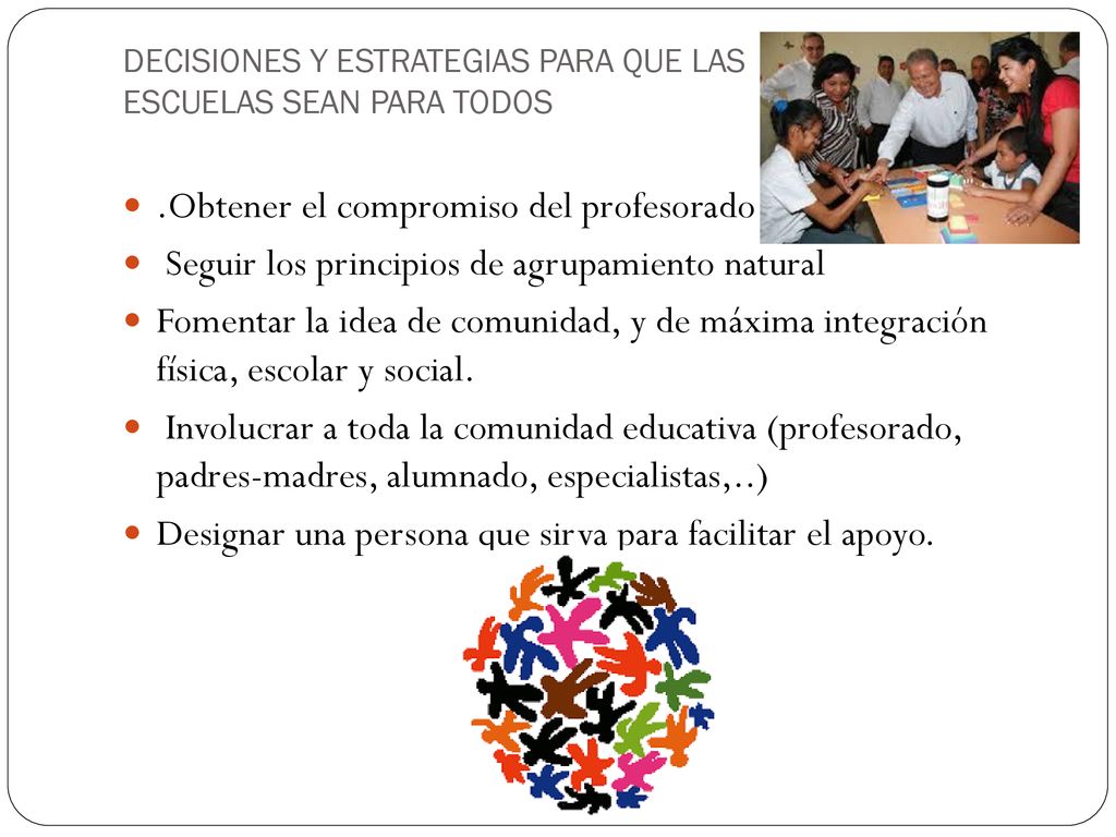 DECISIONES Y ESTRATEGIAS PARA QUE LAS ESCUELAS SEAN PARA TODOS