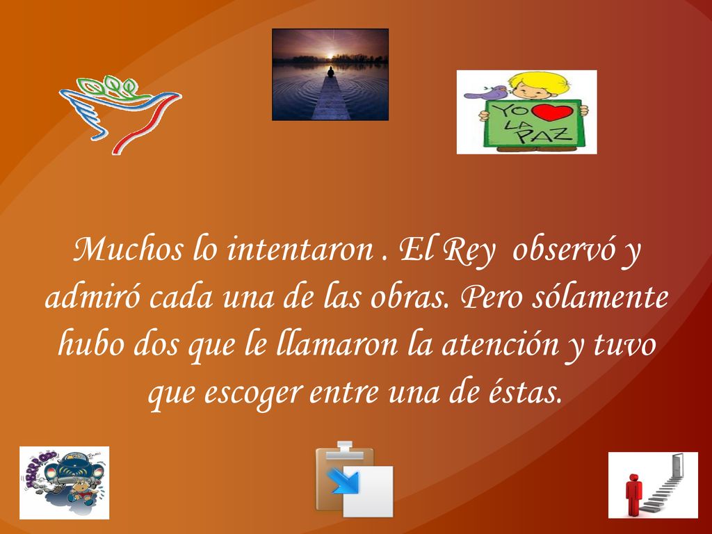 Muchos lo intentaron. El Rey observó y admiró cada una de las obras