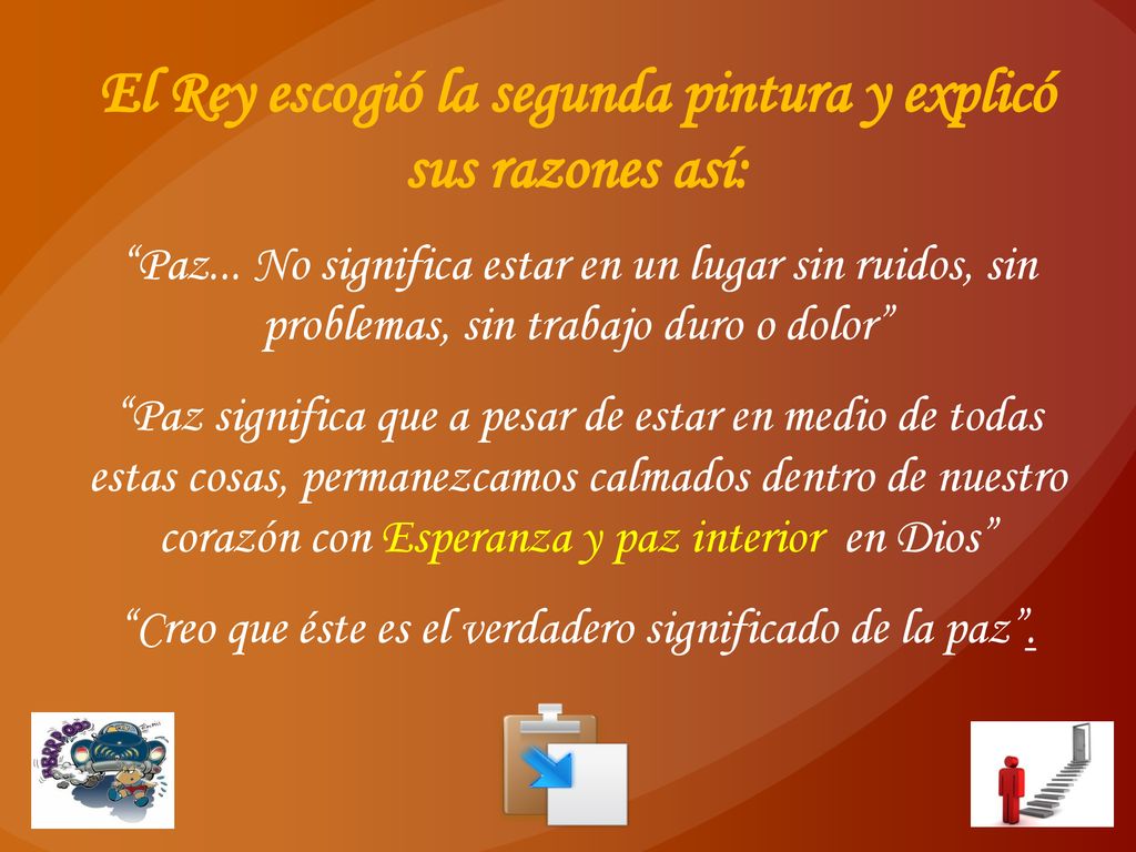 El Rey escogió la segunda pintura y explicó sus razones así: