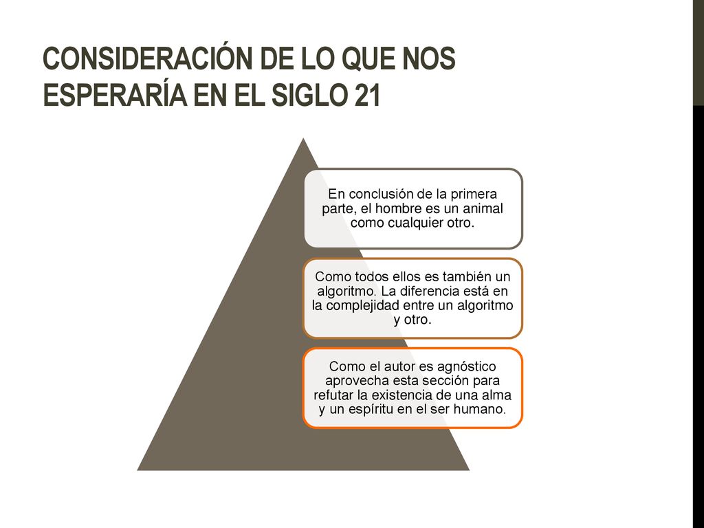 consideración de lo que nos esperaría en el siglo 21