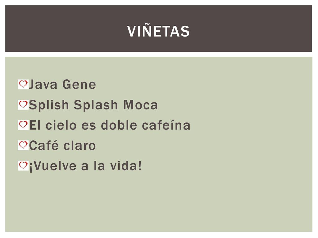 VIÑETAS Java Gene Splish Splash Moca El cielo es doble cafeína