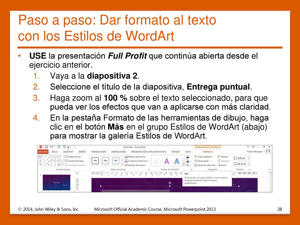 Paso a paso: Dar formato al texto con los Estilos de WordArt