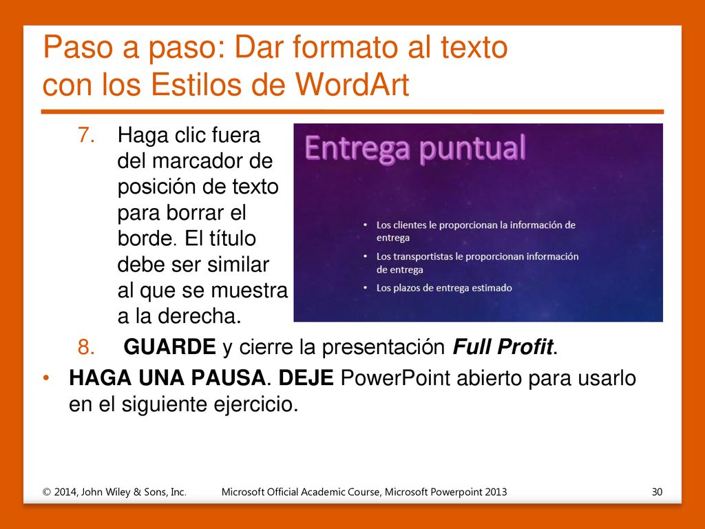 Paso a paso: Dar formato al texto con los Estilos de WordArt