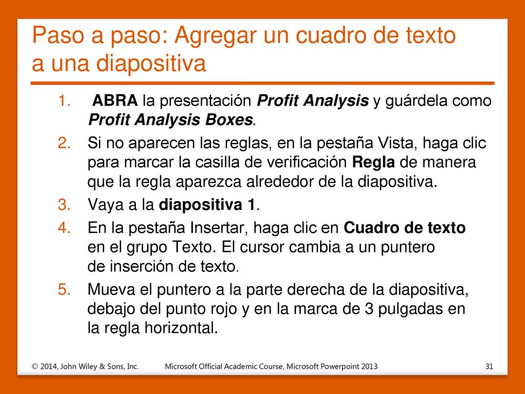 Paso a paso: Agregar un cuadro de texto a una diapositiva
