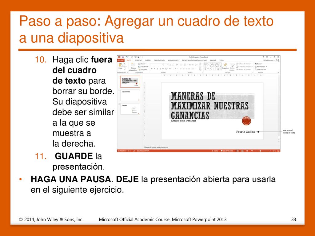 Paso a paso: Agregar un cuadro de texto a una diapositiva