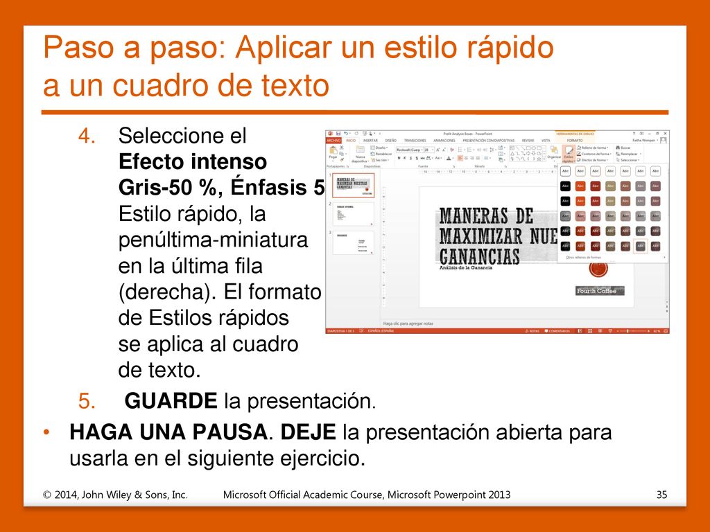 Paso a paso: Aplicar un estilo rápido a un cuadro de texto