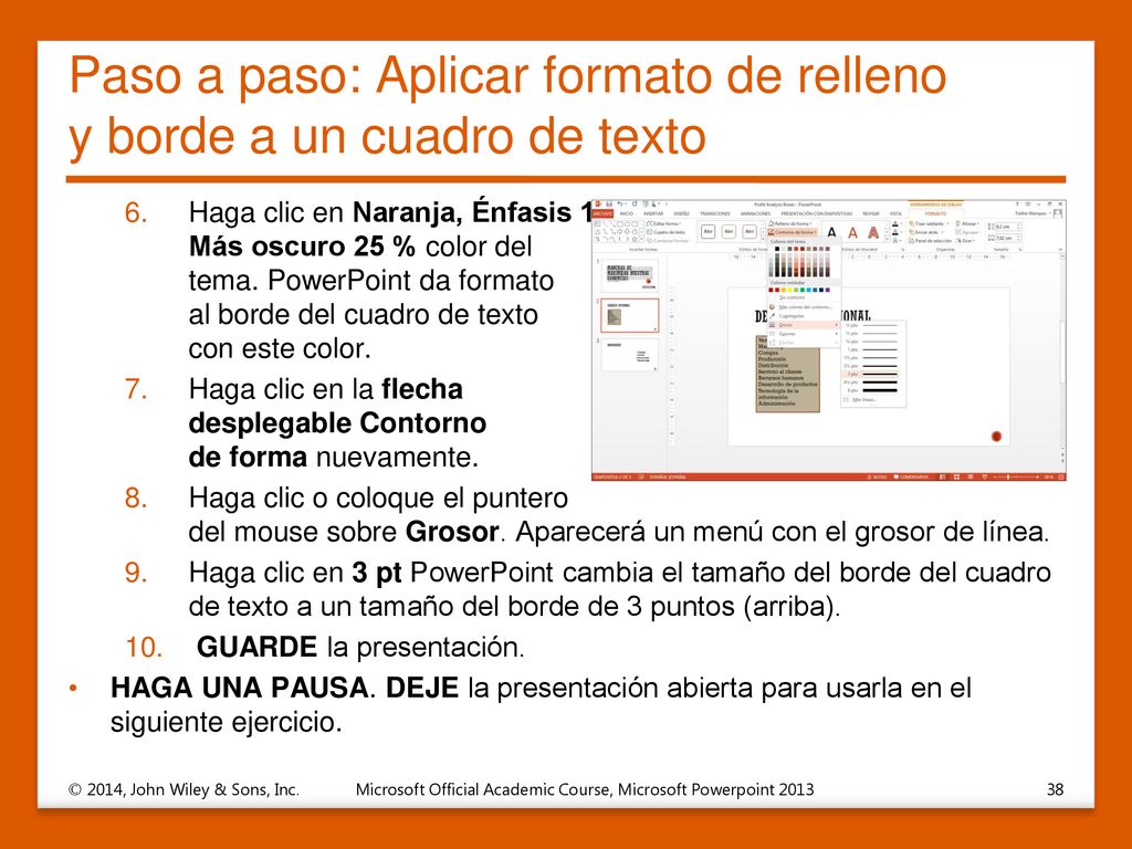 Paso a paso: Aplicar formato de relleno y borde a un cuadro de texto