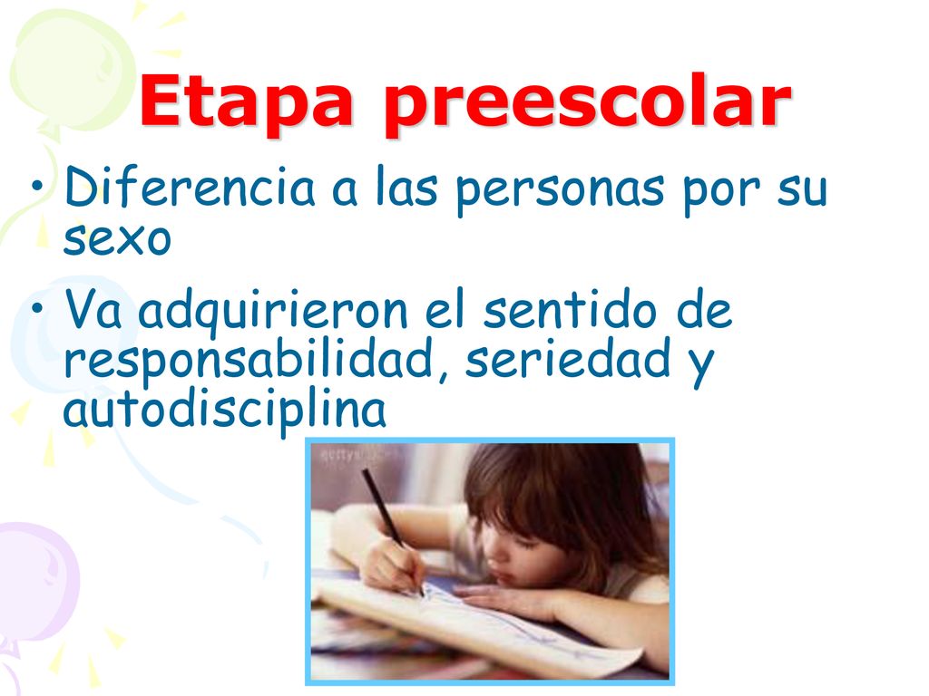 Etapa preescolar Diferencia a las personas por su sexo