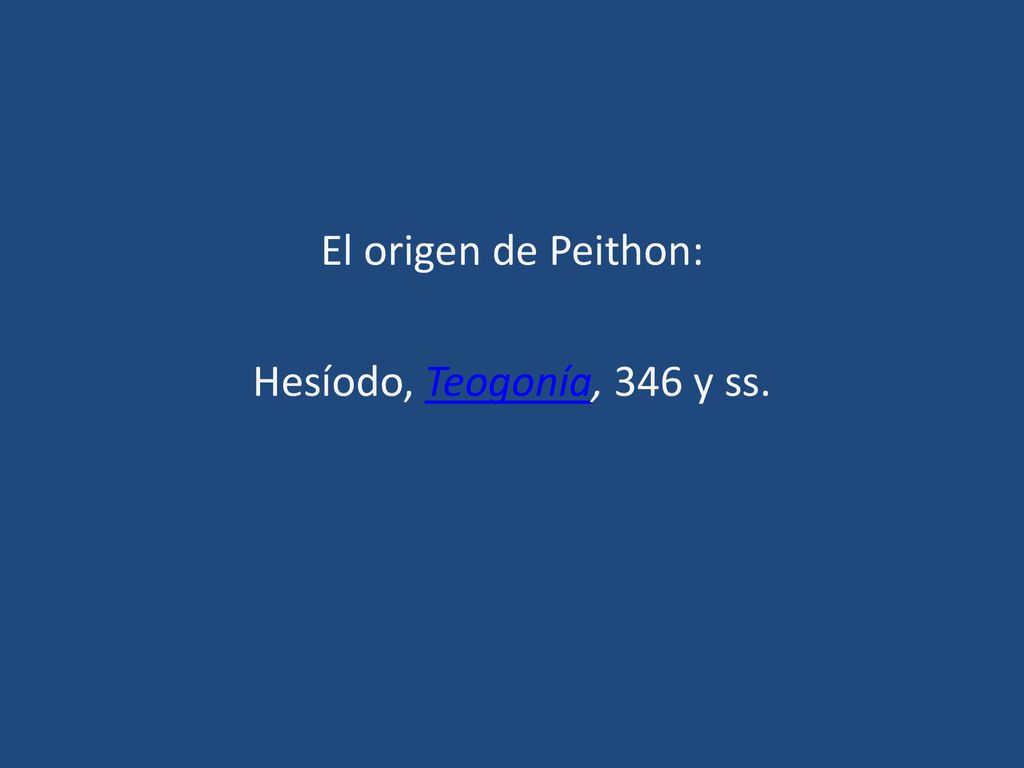 El origen de Peithon: Hesíodo, Teogonía, 346 y ss.