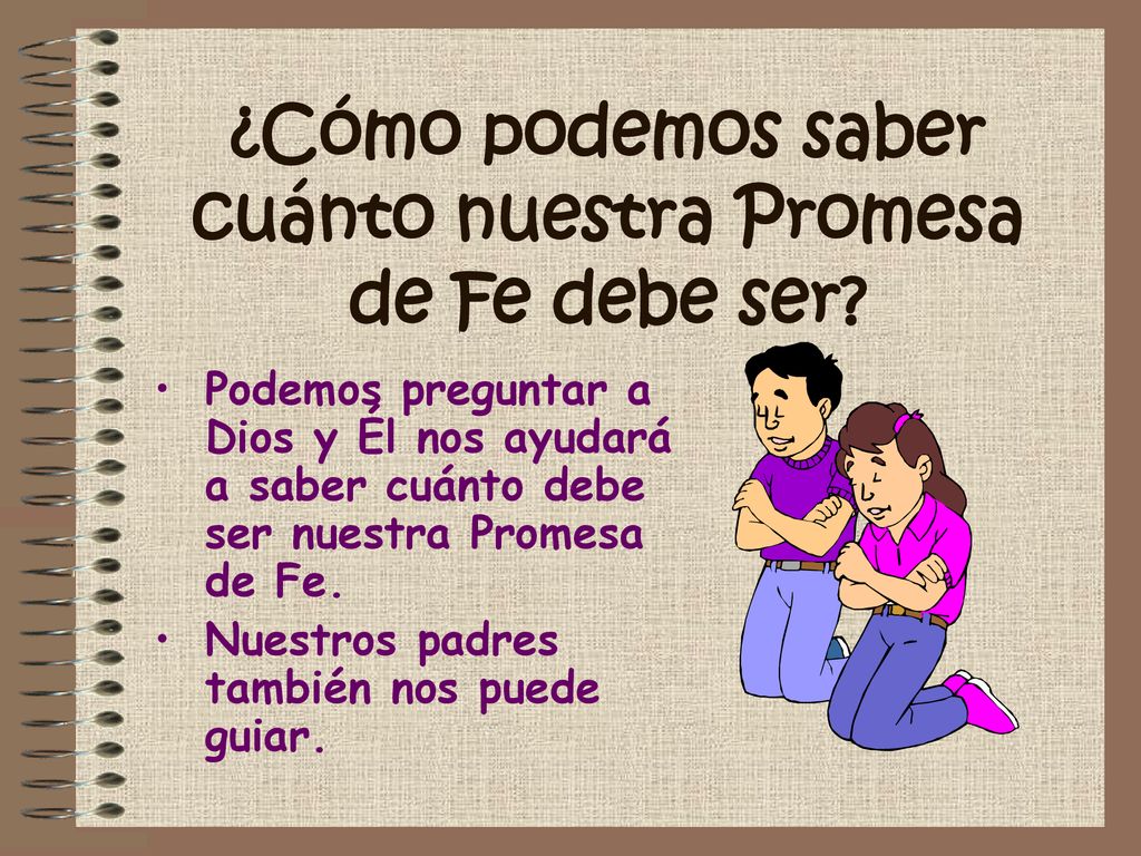 ¿Cómo podemos saber cuánto nuestra Promesa de Fe debe ser