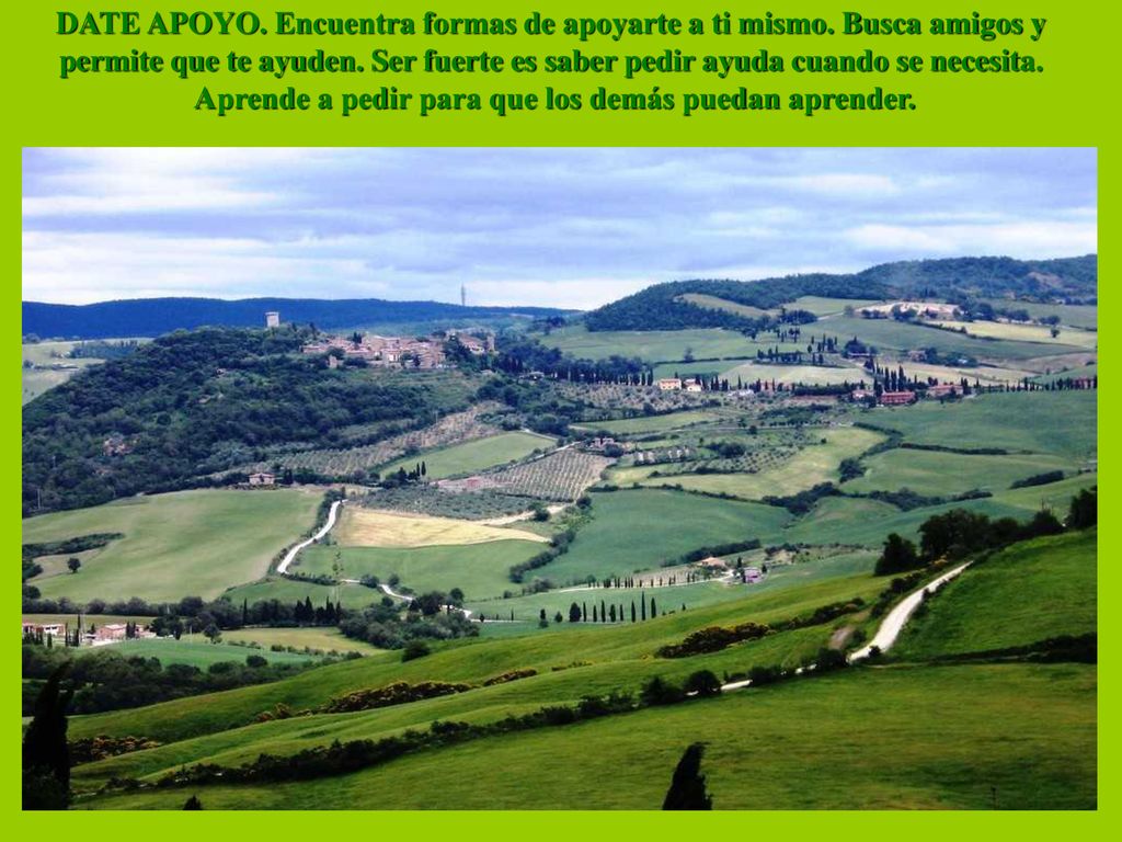 DATE APOYO. Encuentra formas de apoyarte a ti mismo. Busca amigos y