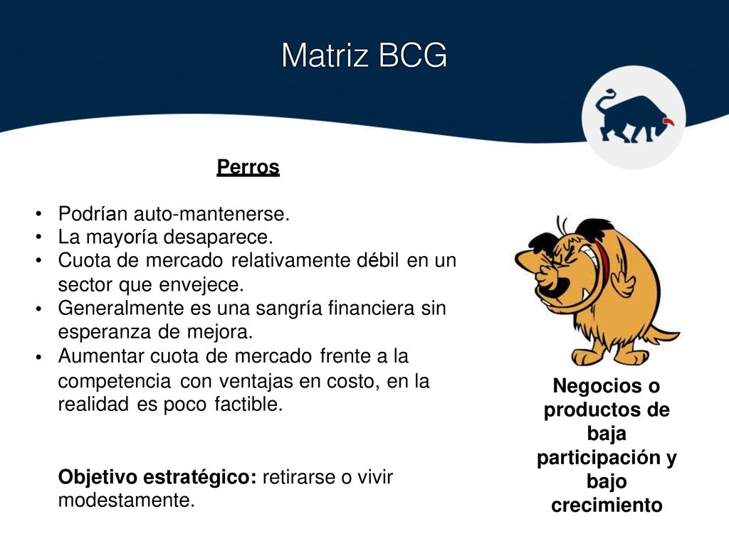 productos de baja participación y bajo crecimiento