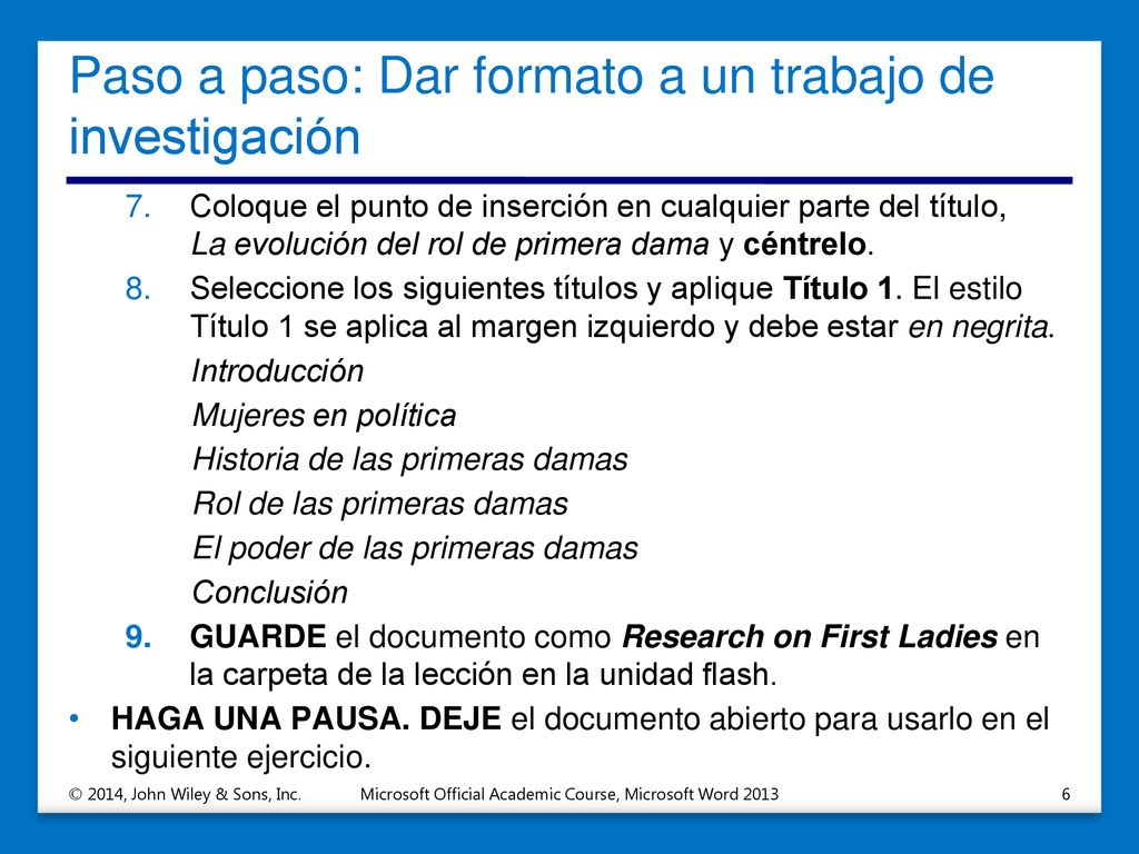 Paso a paso: Dar formato a un trabajo de investigación