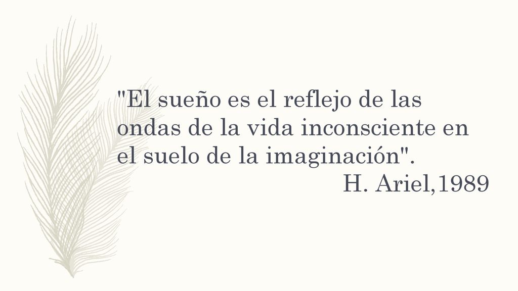 El sueño es el reflejo de las ondas de la vida inconsciente en el suelo de la imaginación .