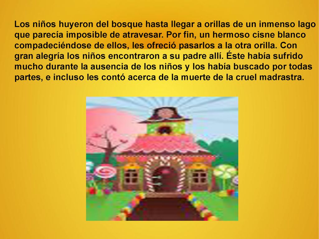 Los niños huyeron del bosque hasta llegar a orillas de un inmenso lago