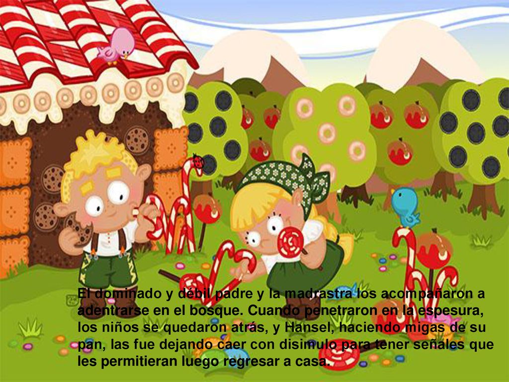 El dominado y débil padre y la madrastra los acompañaron a