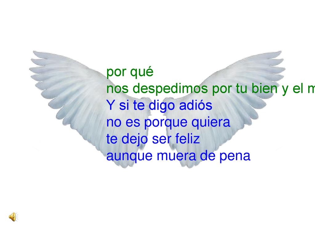 por qué nos despedimos por tu bien y el mío
