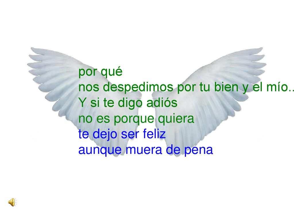 por qué nos despedimos por tu bien y el mío