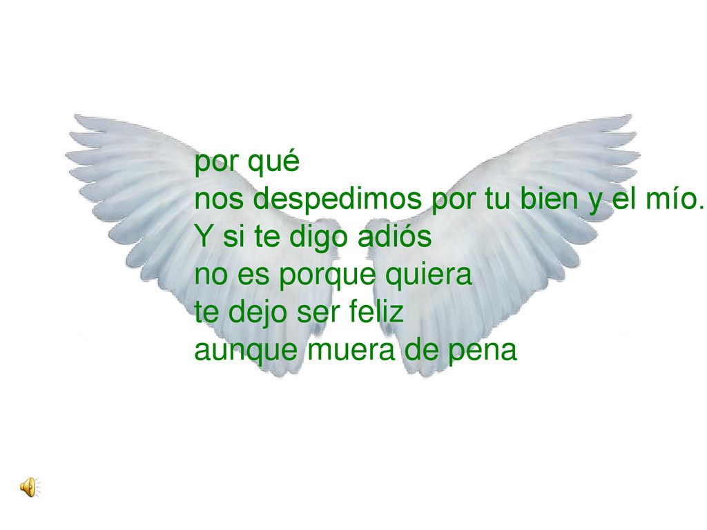 por qué nos despedimos por tu bien y el mío