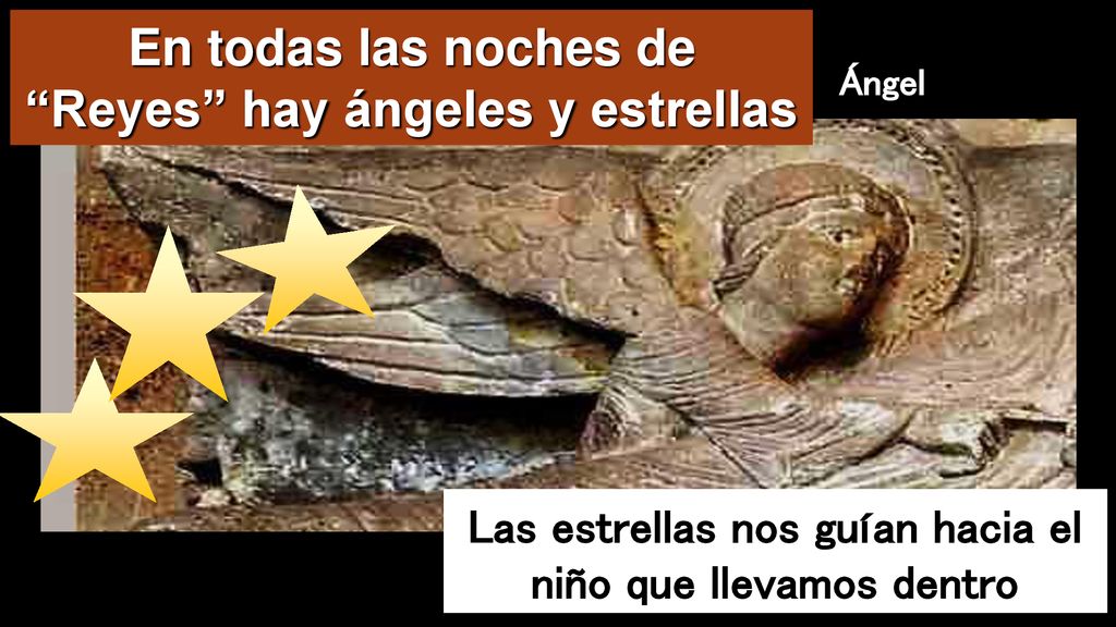 En todas las noches de Reyes hay ángeles y estrellas