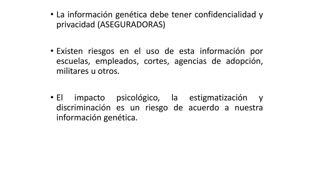 La información genética debe tener confidencialidad y privacidad (ASEGURADORAS)