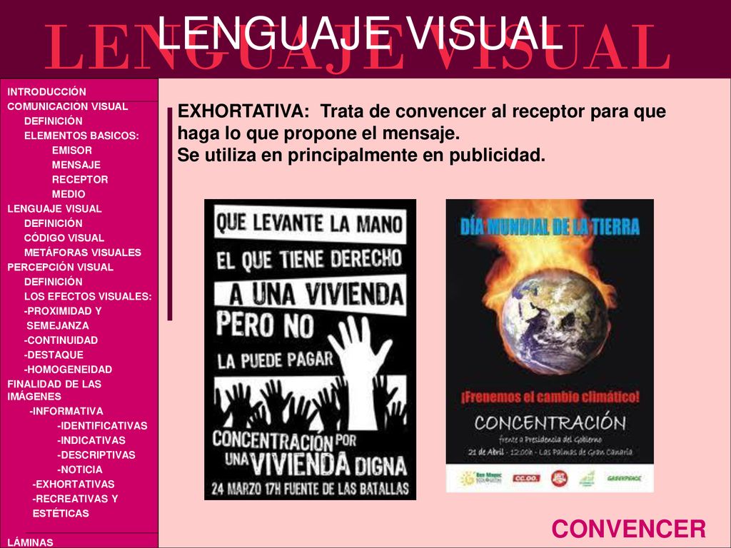 EXHORTATIVA: Trata de convencer al receptor para que haga lo que propone el mensaje.