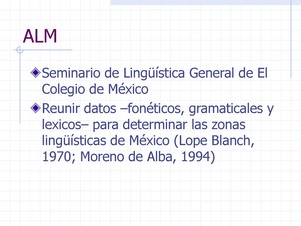 ALM Seminario de Lingüística General de El Colegio de México