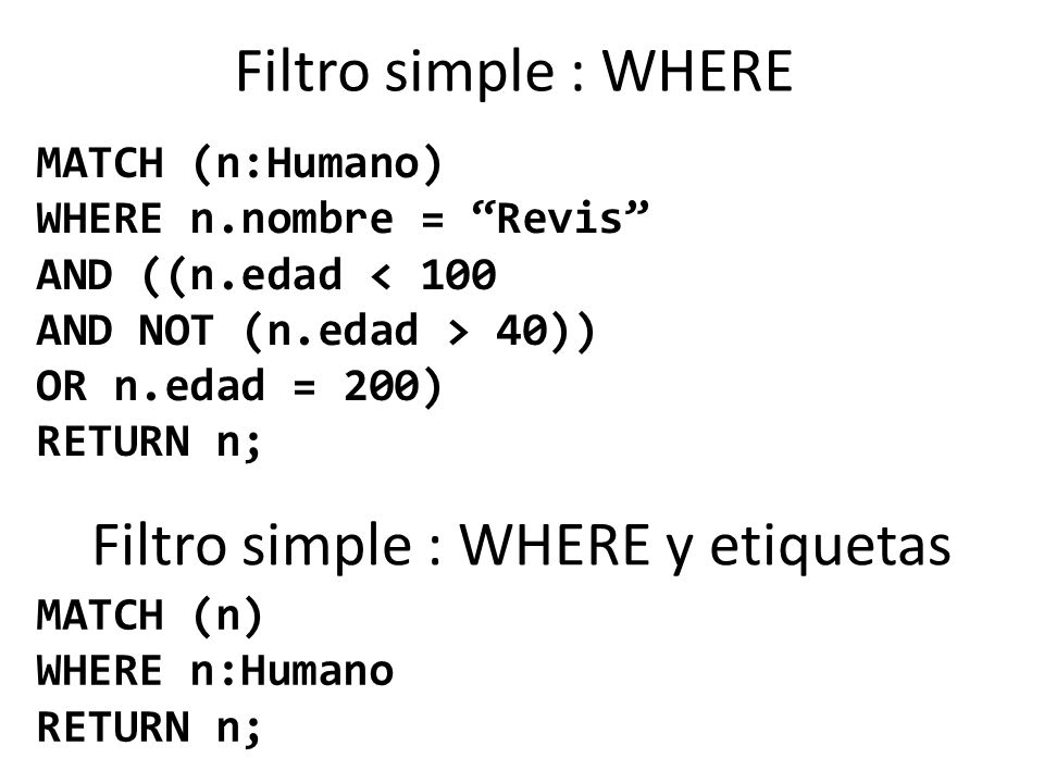 Filtro simple : WHERE y etiquetas