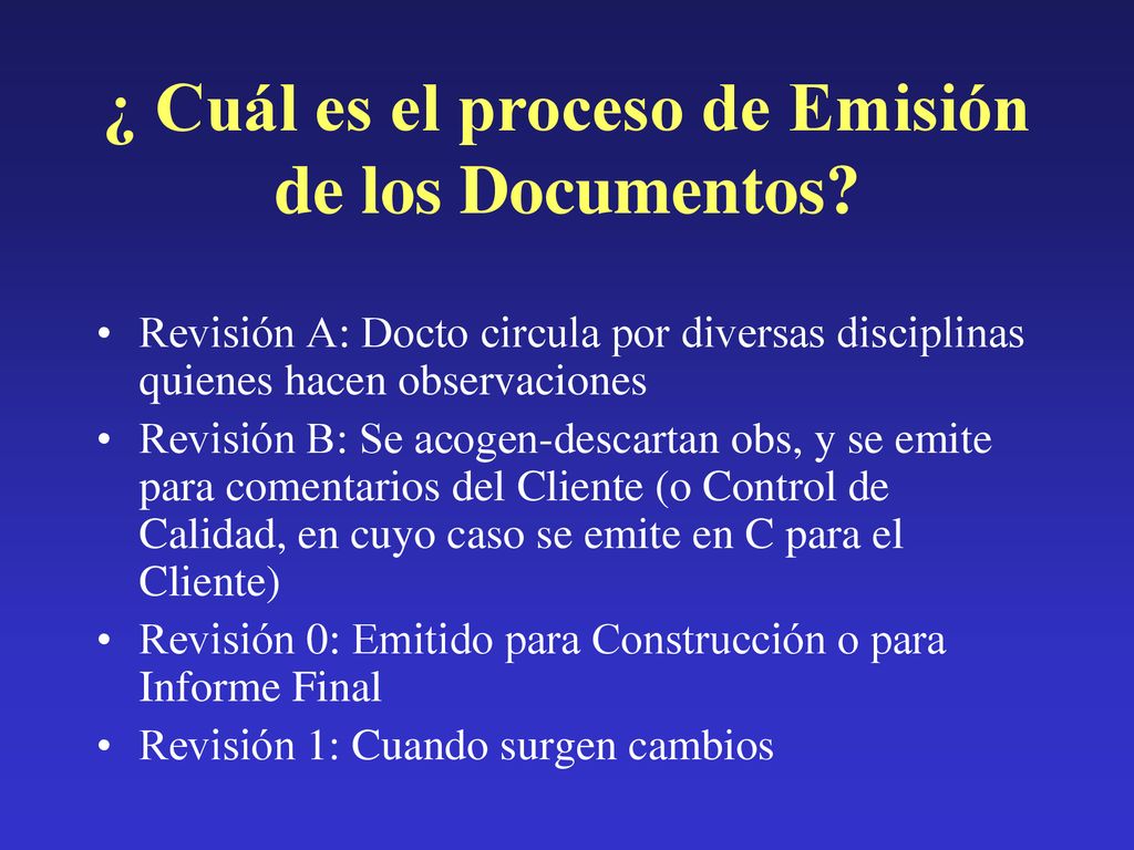 ¿ Cuál es el proceso de Emisión de los Documentos