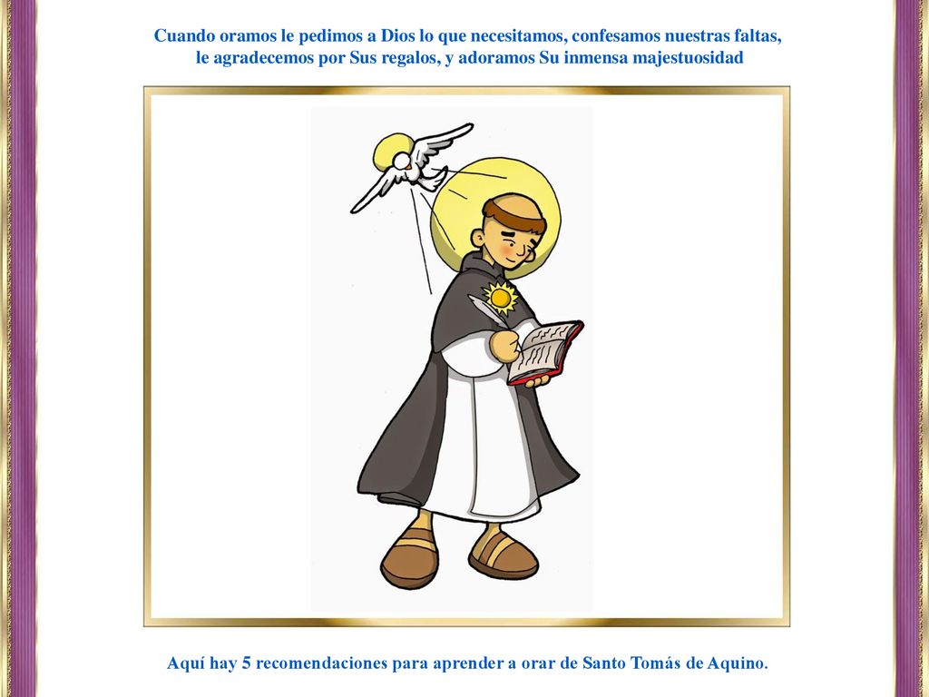 le agradecemos por Sus regalos, y adoramos Su inmensa majestuosidad