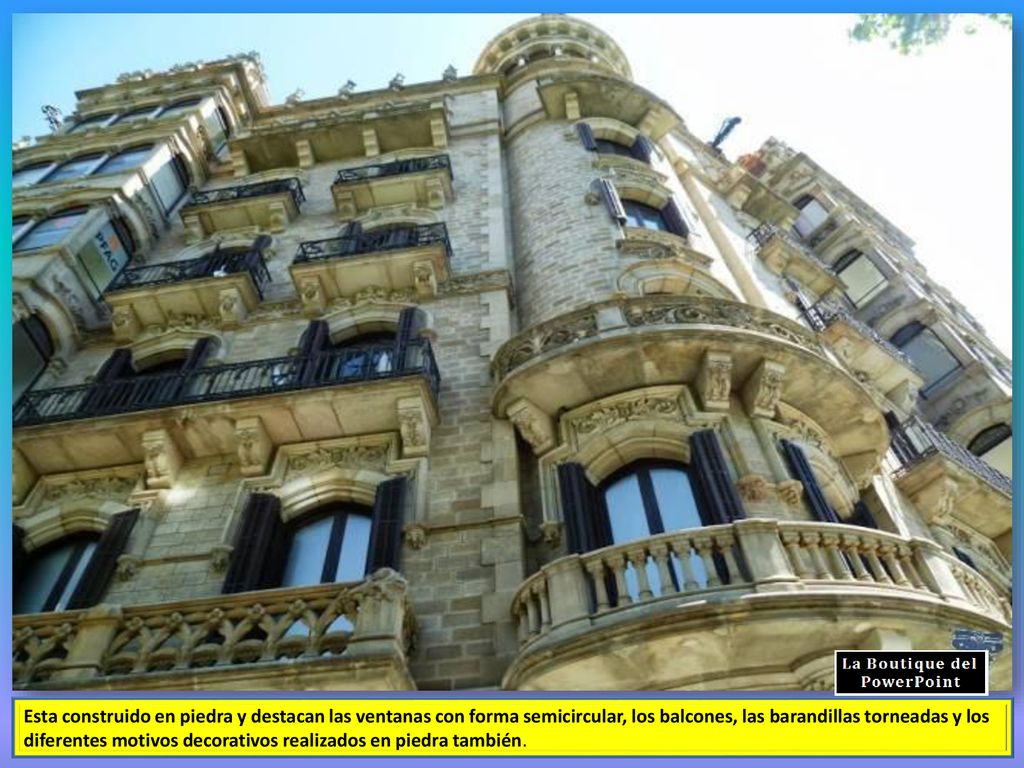 Esta construido en piedra y destacan las ventanas con forma semicircular, los balcones, las barandillas torneadas y los diferentes motivos decorativos realizados en piedra también.