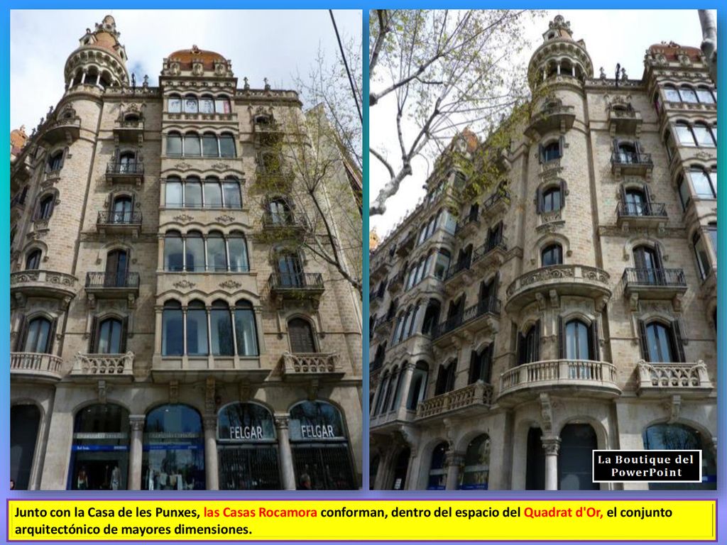 Junto con la Casa de les Punxes, las Casas Rocamora conforman, dentro del espacio del Quadrat d Or, el conjunto arquitectónico de mayores dimensiones.