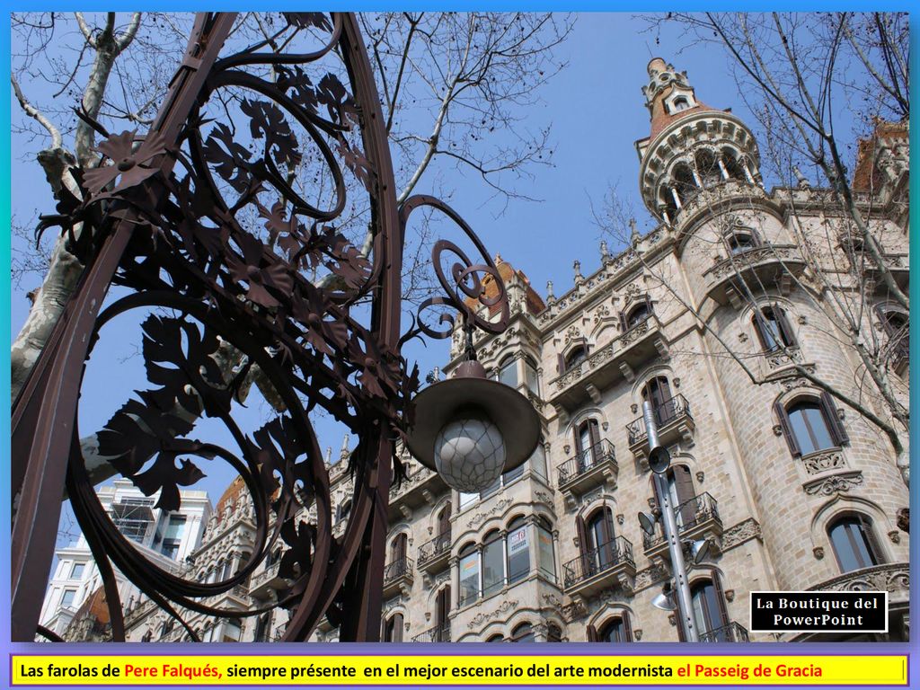 Las farolas de Pere Falqués, siempre présente en el mejor escenario del arte modernista el Passeig de Gracia