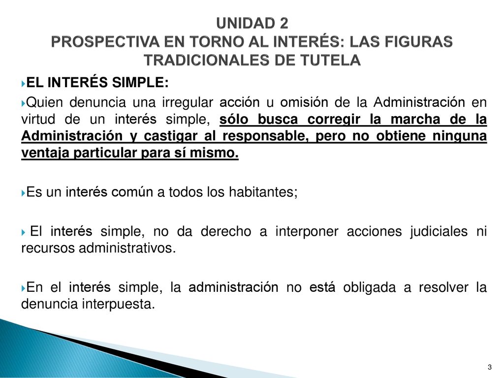 UNIDAD 2 PROSPECTIVA EN TORNO AL INTERÉS: LAS FIGURAS TRADICIONALES DE TUTELA