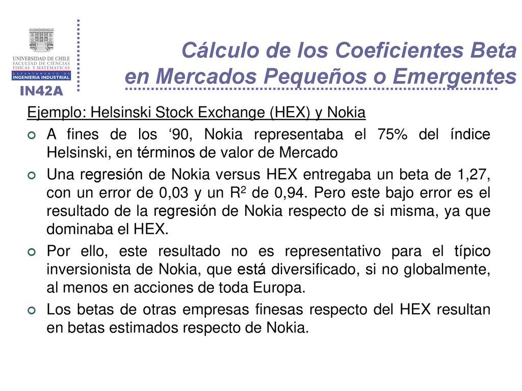 Cálculo de los Coeficientes Beta en Mercados Pequeños o Emergentes