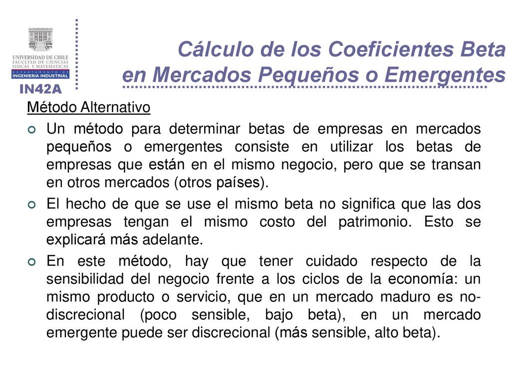 Cálculo de los Coeficientes Beta en Mercados Pequeños o Emergentes