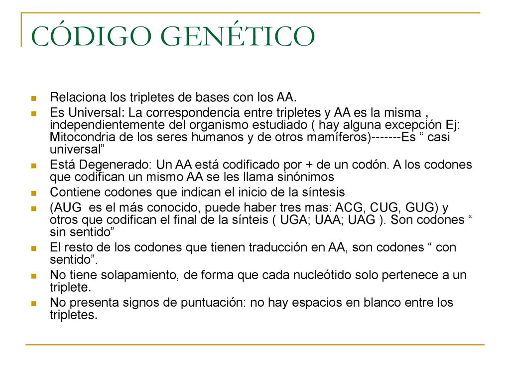 CÓDIGO GENÉTICO Relaciona los tripletes de bases con los AA.