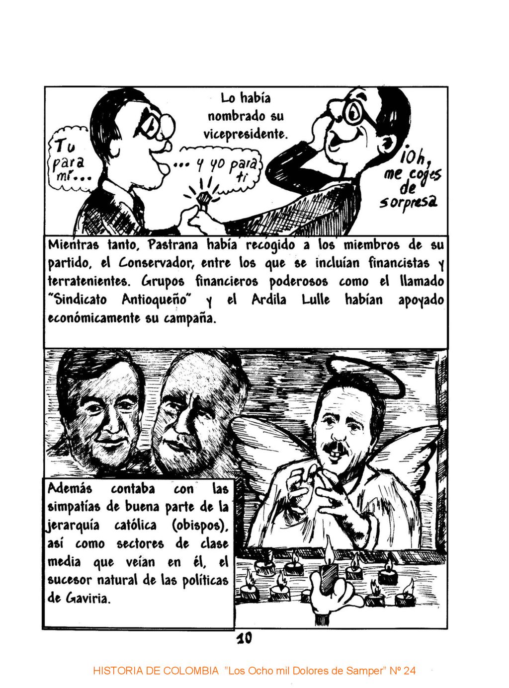 HISTORIA DE COLOMBIA Los Ocho mil Dolores de Samper Nº 24