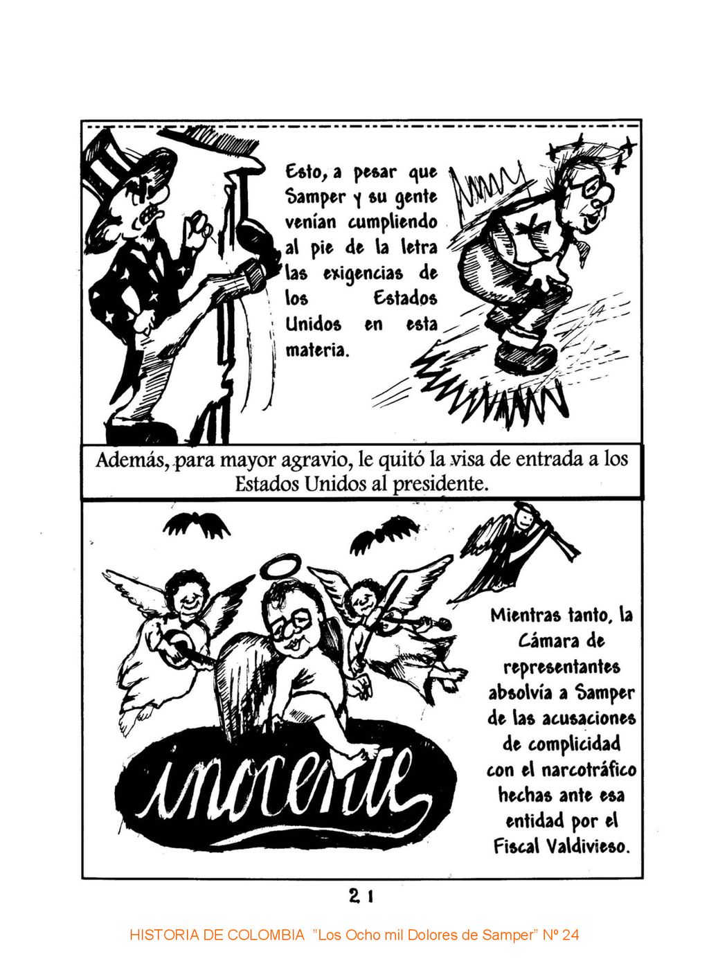 HISTORIA DE COLOMBIA Los Ocho mil Dolores de Samper Nº 24