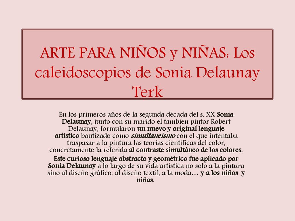 ARTE PARA NIÑOS y NIÑAS: Los caleidoscopios de Sonia Delaunay Terk