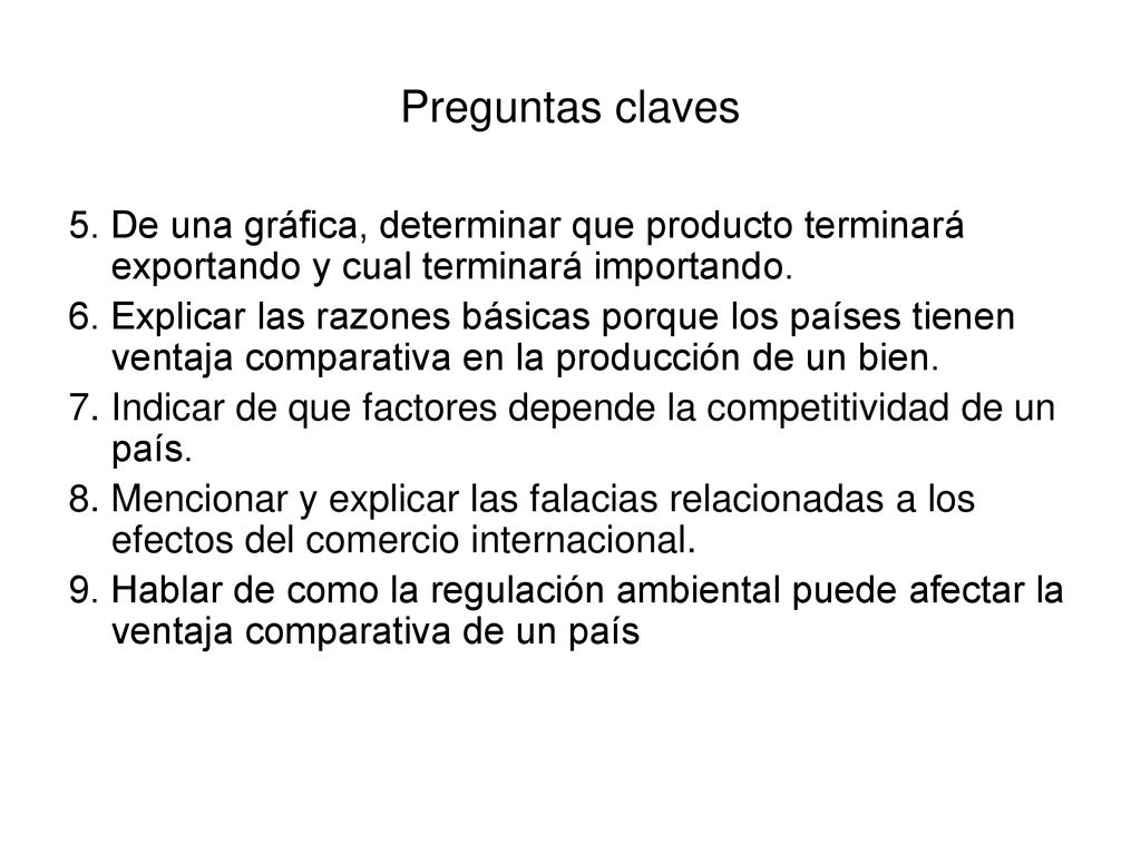 Preguntas claves 5. De una gráfica, determinar que producto terminará exportando y cual terminará importando.