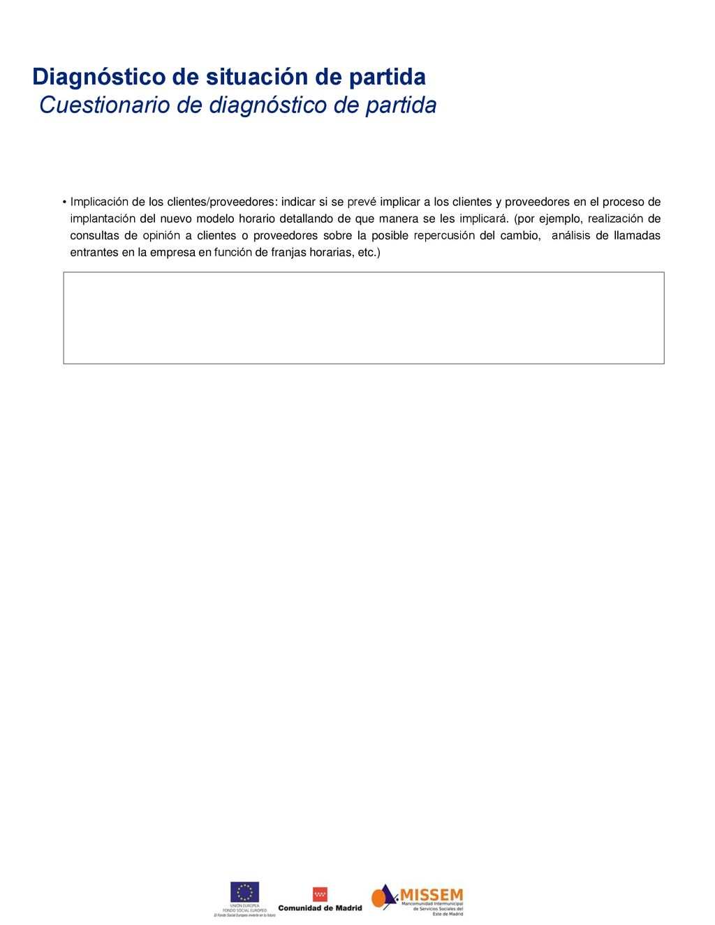 Diagnóstico de situación de partida Cuestionario de diagnóstico de partida