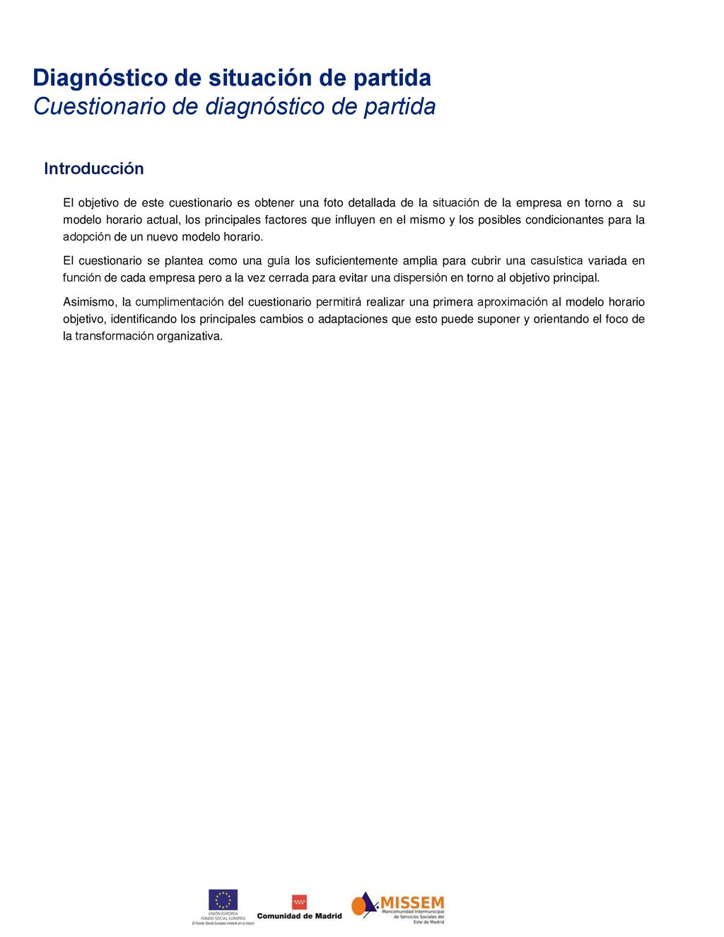 Diagnóstico de situación de partida Cuestionario de diagnóstico de partida