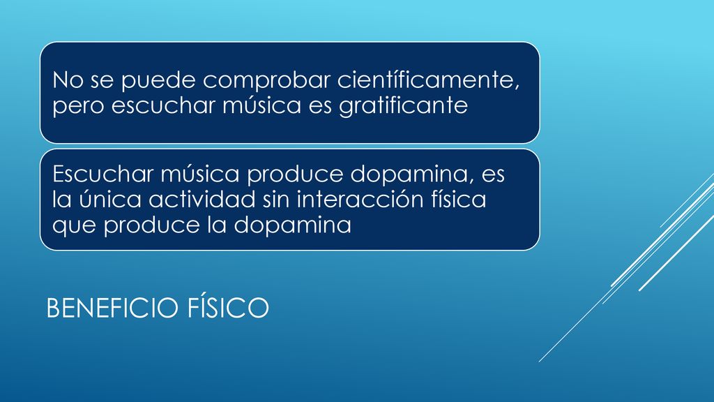 No se puede comprobar científicamente, pero escuchar música es gratificante