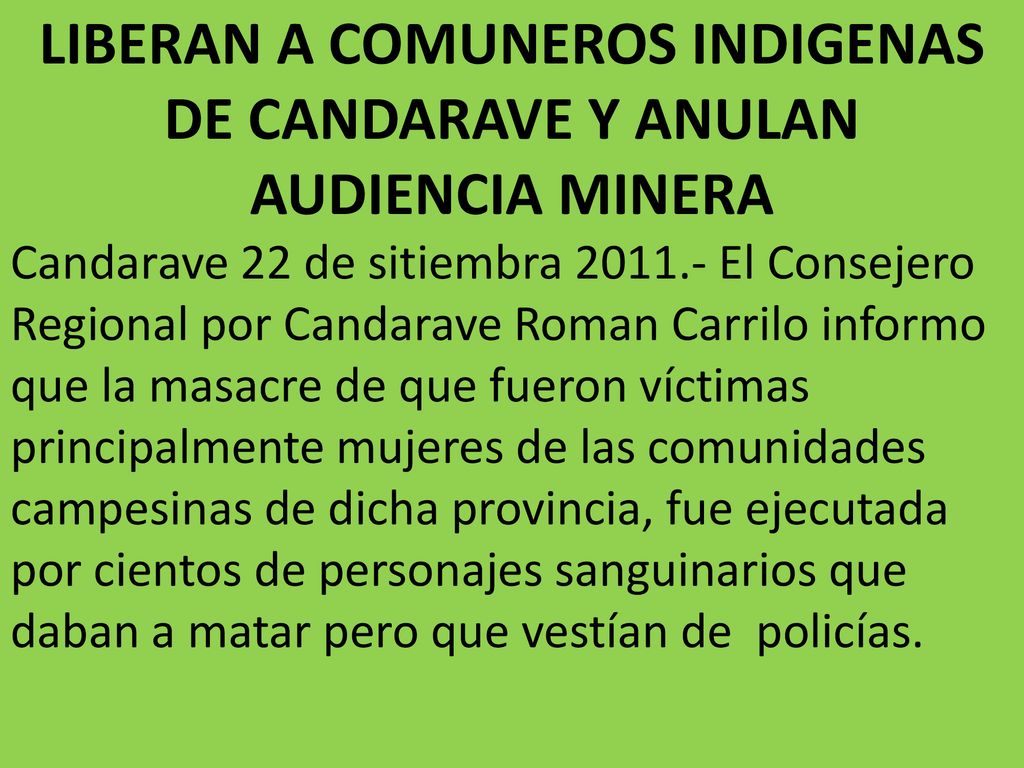 LIBERAN A COMUNEROS INDIGENAS DE CANDARAVE Y ANULAN AUDIENCIA MINERA