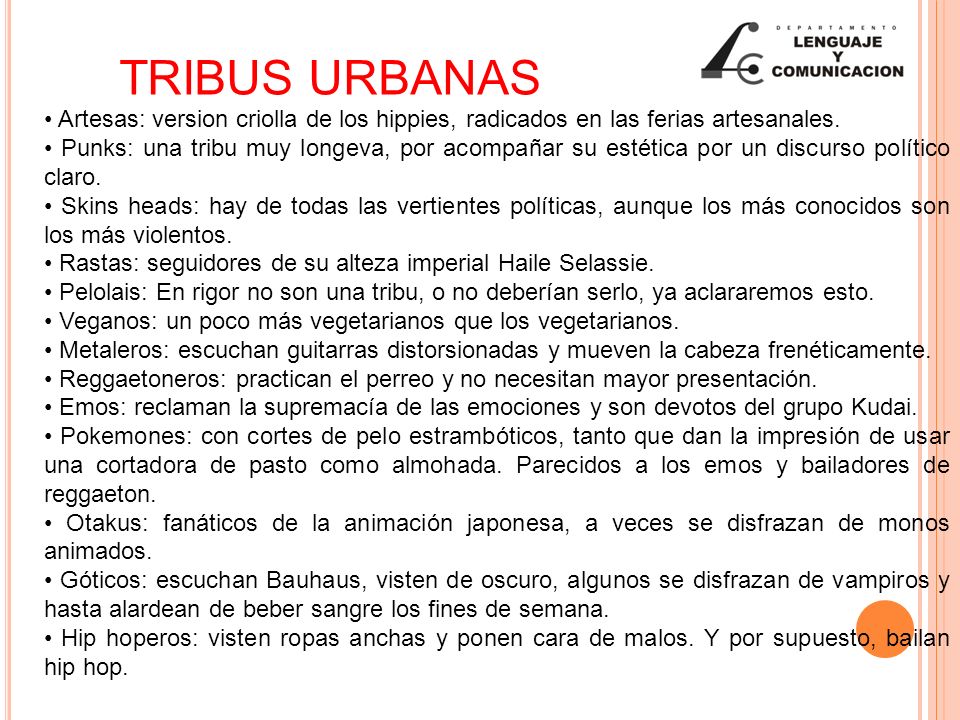 TRIBUS URBANAS • Artesas: version criolla de los hippies, radicados en las ferias artesanales.