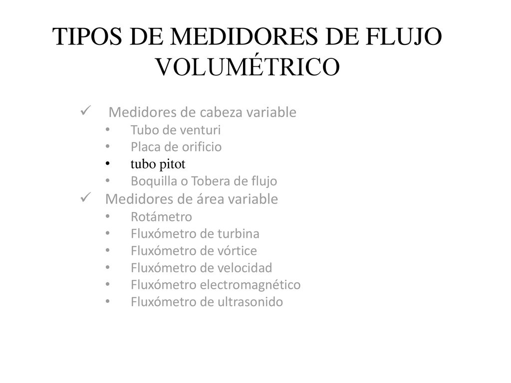 TIPOS DE MEDIDORES DE FLUJO VOLUMÉTRICO