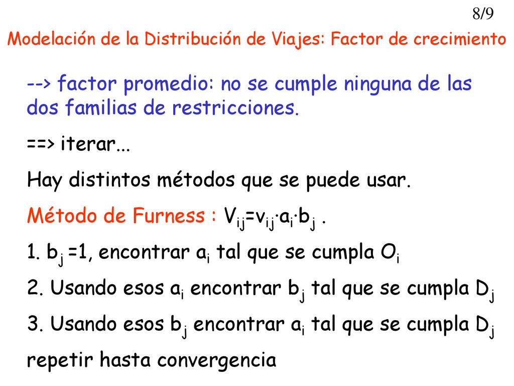 Modelación de la Distribución de Viajes: Factor de crecimiento