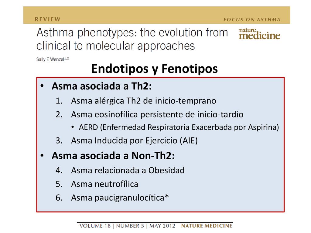 Endotipos y Fenotipos Asma asociada a Th2: Asma asociada a Non-Th2: