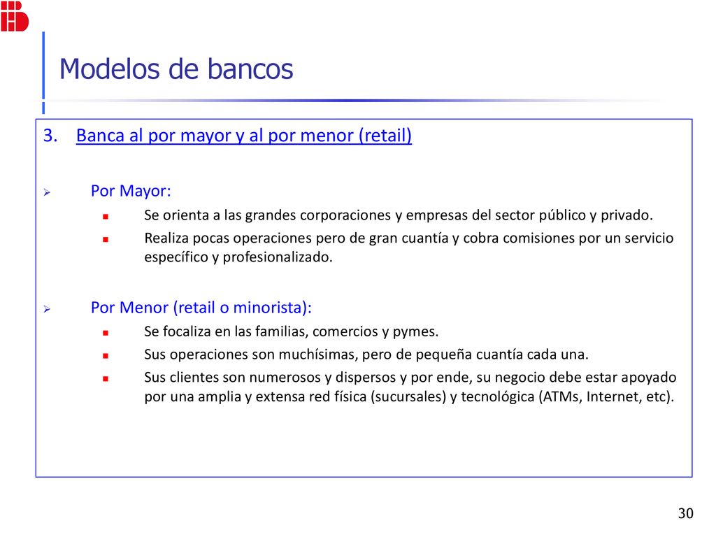 Modelos de bancos 3. Banca al por mayor y al por menor (retail)